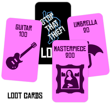 loot Stop that Thief! 20 umbrella 100 guitar masterpiece 200 loot cards