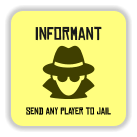 informant send any player to jail