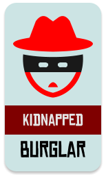 burglar kidnapped